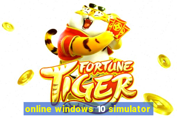 online windows 10 simulator